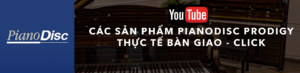 PIANODISC, PIANO DISC BÀN GIAO