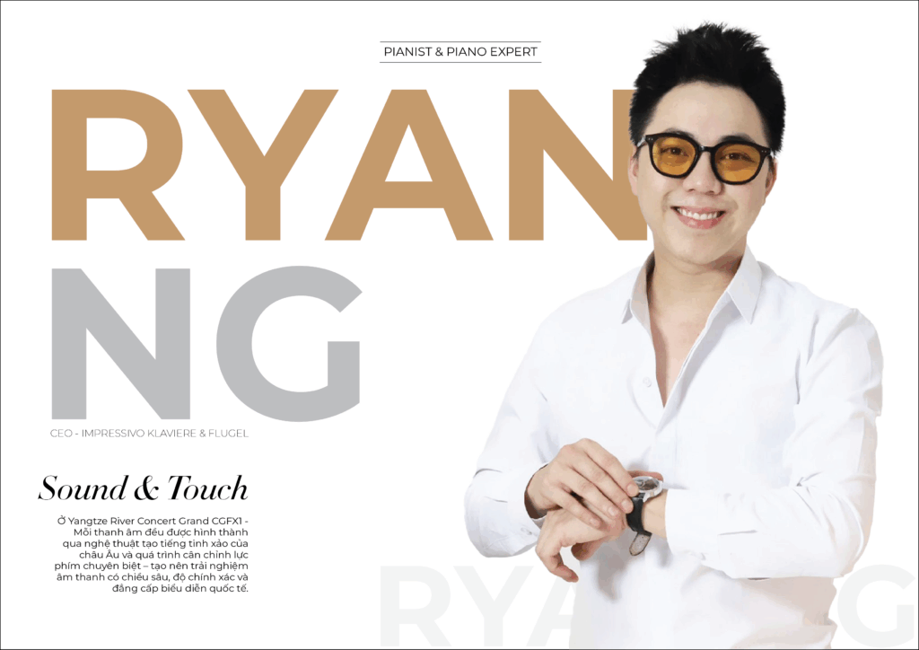 Ryan Ng, pianist, chuyên gia piano cao cấp, nhà kinh doanh